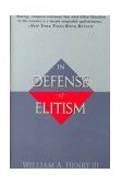 In Defense of Elitism  cover art