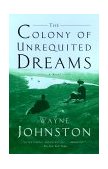 Colony of Unrequited Dreams A Novel cover art