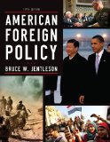 American Foreign Policy: The Dynamics of Choice in the 21st Century cover art
