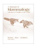 Manual of Mammalogy with Keys to Families of the World 3rd 9780697006431 Front Cover