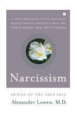 Narcissism Denial of the True Self 2004 9780743255431 Front Cover