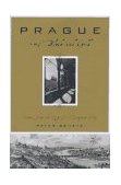 Prague in Black and Gold Scenes from the Life of a European City  9780809078431 Front Cover