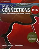 Making Connections Intro With Integrated Digital Learning: Skills and Strategies for Academic Reading  9781108651431 Front Cover