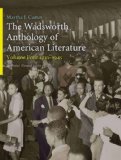 Wadsworth Anthology of American Literature, 1910-1945 2014 9781413018431 Front Cover