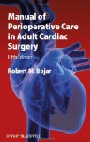 Manual of Perioperative Care in Adult Cardiac Surgery 