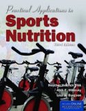 Practical Applications in Sports Nutrition 3rd 9781449646431 Front Cover