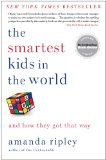 Smartest Kids in the World And How They Got That Way cover art