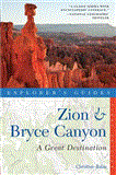 Zion and Bryce Canyon 2012 9781581571431 Front Cover