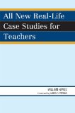 All New Real-Life Case Studies for Teachers  cover art