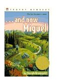 ... and Now Miguel A Newbery Award Winner  9780064401432 Front Cover