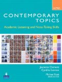 Contemporary Topics Introductory Academic Listening and Note-Taking Skills (Student Book and Classroom Audio CD) cover art