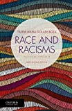 Race and Racisms A Critical Approach, Brief Second Edition