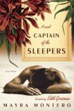 Captain of the Sleepers A Novel  9780312425432 Front Cover