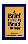 Brief Guide to Brief Therapy  cover art