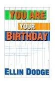 You Are Your Birthday 2000 9780595141432 Front Cover