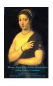 Women Poets of the Italian Renaissance Courtly Ladies and Courtesans cover art