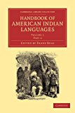 Handbook of American Indian Languages 2013 9781108063432 Front Cover