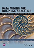 Data Mining for Business Analytics Concepts, Techniques, and Applications with JMP Pro 3rd 9781118877432 Front Cover