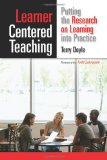 Learner-Centered Teaching Putting the Research on Learning into Practice cover art