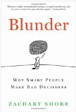 Blunder Why Smart People Make Bad Decisions cover art