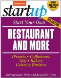 Start Your Own Restaurant and More Pizzeria, Cofeehouse, Deli, Bakery, Catering Business cover art