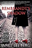 Rembrandt's Shadow  9781682611432 Front Cover