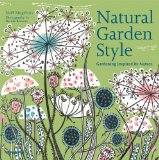 Natural Garden Style Gardening Inspired by Nature  9781858944432 Front Cover