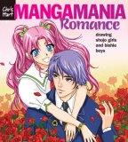 Manga Mania Romance Drawing Shojo Girls and Bishie Boys 2008 9781933027432 Front Cover