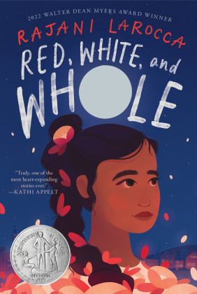 Red, White, and Whole A Newbery Honor Award Winner  9780063047433 Front Cover