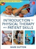 Dutton's Introduction to Physical Therapy and Patient Skills  cover art