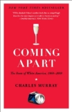 Coming Apart The State of White America, 1960-2010 cover art