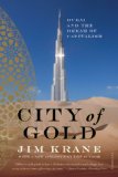 City of Gold Dubai and the Dream of Capitalism cover art