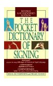 Pocket Dictionary of Signing 1992 9780399517433 Front Cover
