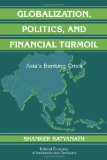Globalization, Politics, and Financial Turmoil Asia's Banking Crisis 2009 9780521107433 Front Cover