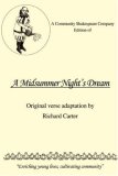 Community Shakespeare Company Edition of A MIDSUMMER NIGHT's DREAM 2008 9780595483433 Front Cover