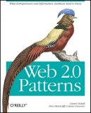 Web 2. 0 Architectures What Entrepreneurs and Information Architects Need to Know 2009 9780596514433 Front Cover