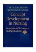 Concept Development in Nursing Foundations, Techniques, and Applications