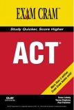 ACT Exam Cram 2005 9780789734433 Front Cover
