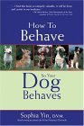 How to Behave So Your Dog Behaves  9780793805433 Front Cover
