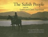 Salish People and the Lewis and Clark Expedition 