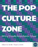 Pop Culture Zone Writing Critically about Popular Culture cover art