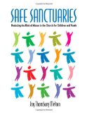 Safe Sanctuaries Reducing the Risk of Abuse in the Church for Children and Youth cover art