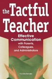 Tactful Teacher Effective Communication with Parents, Colleagues, and Administrators cover art