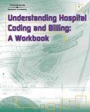 Understanding Hospital Coding and Billing A Worktext 2006 9781401879433 Front Cover