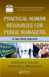 Practical Human Resources for Public Managers A Case Study Approach cover art