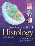 Color Atlas and Text of Histology  cover art