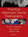 Practical Veterinary Dental Radiography  9781482225433 Front Cover