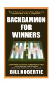 Backgammon for Winners, 3rd Edition 3rd 2002 9781580420433 Front Cover