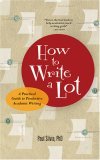How to Write a Lot A Practical Guide to Productive Academic Writing cover art