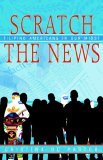 Scratch the News The Filipino-American in Our Midst 2005 9781592991433 Front Cover